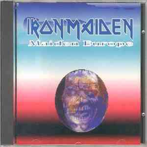 Iron Maiden - Maiden Europe flac mp3 download
