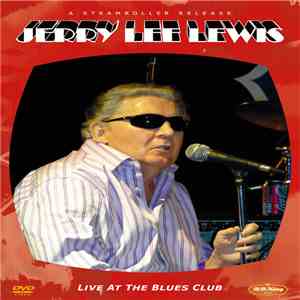 Jerry Lee Lewis - Live At The Blues Club download flac mp3