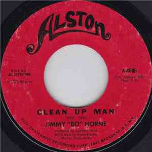 Jimmy "Bo" Horne - Clean Up Man / Down The Road Of Love download flac mp3