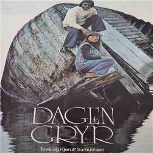 Kjerulf Samuelsen, Tove Samuelsen - Dagen Gryr download flac mp3