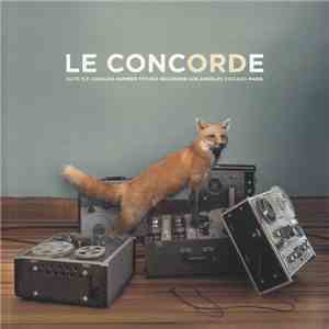 Le Concorde - Suite E.P. download flac mp3