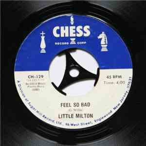 Little Milton / Mitty Collier - Feel So Bad / I Had A Talk With My Man download flac mp3
