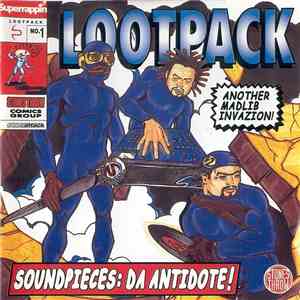 Lootpack - Soundpieces: Da Antidote download flac mp3