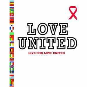 Love United - Live For Love United download flac mp3