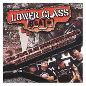 Lower Class Brats - Real Punk Is An Endangered Species - The Clockwork Singles Collection download flac mp3
