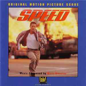 Mark Mancina - Speed (Original Motion Picture Score) download flac mp3