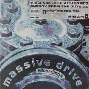 Mark Van Dale With Enrico - Energy From The Outside download flac mp3