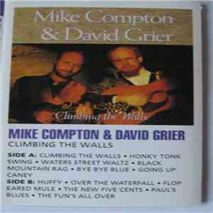 Mike Compton & David Grier - Climbing The Walls download flac mp3