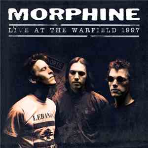 Morphine  - Live At The Warfield 1997 download flac mp3