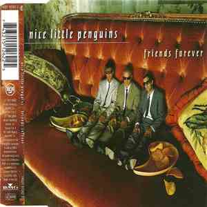 Nice Little Penguins - Friends Forever download flac mp3
