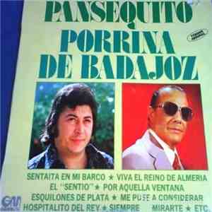Pansequito, Porrina De Badajoz - Pansequito - Porrina De Badajoz download flac mp3