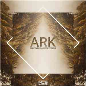 Ship Wrek & Zookeepers - Ark download flac mp3