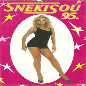 Snežana Babić Sneki - Sneki Šou 95. download flac mp3
