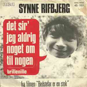 Synne Rifbjerg - Det Si'r Jeg Aldrig Noget Om Til Nogen download flac mp3