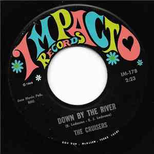 The Cruisers  - Down By The River download flac mp3