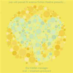 The Hidden Messages - Over / Elephant Graveyard download flac mp3