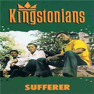 The Kingstonians - Sufferer download flac mp3