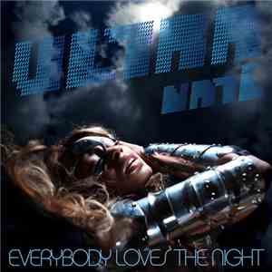 Ultra Naté - Everybody Loves The Night download flac mp3