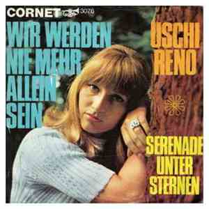 Uschi Reno - Wir Werden Nie Mehr Allein Sein download flac mp3