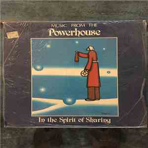 Various - Music From The Powerhouse - In The Spirit Of Sharing download flac mp3