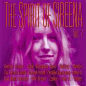 Various - The Spirit Of Sireena Vol. 7 download flac mp3