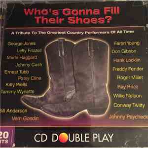 Various - Who's Gonna Fill Their Shoes? download flac mp3
