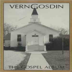 Vern Gosdin - The Gospel Album download flac mp3