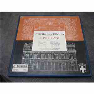 Vincenzo Bellini, Maria Callas, Giuseppe di Stefano, Nicola Rossi-Lemeni, Rolando Panerai, Aurora Cattelani, Angelo Mercuriali, Carlo Forti, Orchestra Del Teatro Alla Scala, Coro Del Teatro Alla Scala, Tullio Serafin, Vittore Veneziani - I Puritani download flac mp3