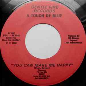 A Touch Of Blue - You Can Make Me Happy download flac mp3