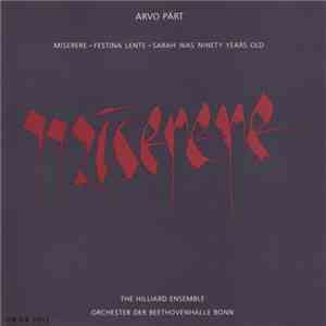 Arvo Pärt - The Hilliard Ensemble, Orchester Der Beethovenhalle Bonn - Miserere download flac mp3