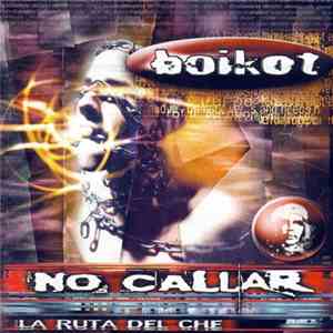 Boikot - La Ruta Del Che (No Callar) download flac mp3