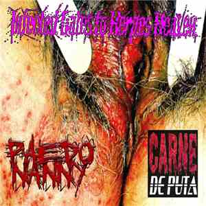 Carne De Puta, Padeo Nanny - Infected Gates To Herpes Heaven flac mp3 download