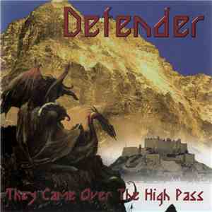 Defender  - They Came Over The High Pass download flac mp3