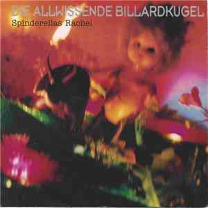 Die Allwissende Billardkugel - Spinderellas Rache! download flac mp3
