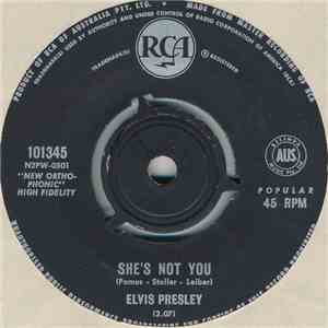 Elvis Presley - She's Not You / Just Tell Her Jim Said Hello download flac mp3
