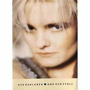 Eva Dahlgren - Ung Och Stolt download flac mp3