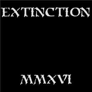 Extinction  - MMXVI flac mp3 download