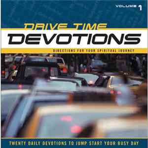 Gary McSpadden - Drive Time Devotions Vol. 1 download flac mp3