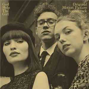 God Help The Girl - God Help The Girl (Original Motion Picture Soundtrack) download flac mp3