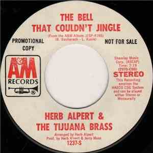Herb Alpert & The Tijuana Brass - The Bell That Couldn't Jingle / Las Mananitas download flac mp3