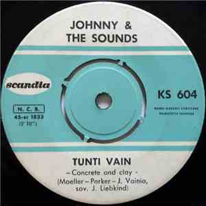 Johnny  & The Sounds  - Tunti Vain / Mä Elän Yhtä Päivää Varten download flac mp3