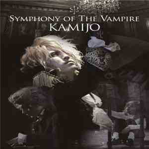 Kamijo - Symphony Of The Vampire download flac mp3