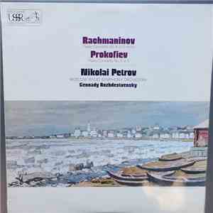 Nikolai Petrov, Sergei Vasilyevich Rachmaninoff / Sergei Prokofiev - Piano Concerto No. 4 In G Minor / Piano Concerto No. 3 In C Major download flac mp3