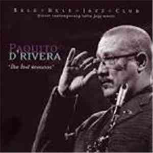 Paquito D'Rivera - The Lost Sessions download flac mp3