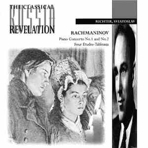 Rachmaninov - Sviatoslav Richter - Piano Concertos Nos. 1 & 2 · Four Etudes Tableaux download flac mp3