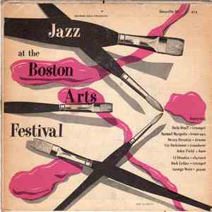 Ruby Braff, Samuel Margolis, Buzzy Drootin, Vic Dickenson, John Field, Al Drootin, Dick Lefave, George Wein - Jazz At The Boston Arts Festival download flac mp3