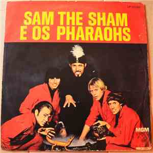 Sam The Sham & The Pharaohs - Sam The Sham E Os Pharaohs download flac mp3