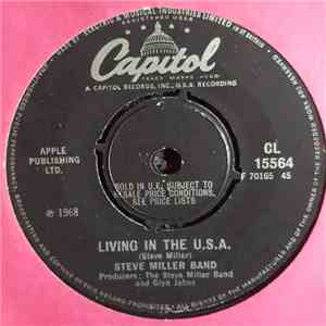 Steve Miller Band - Living In The U.S.A. / Quicksilver Girl download flac mp3
