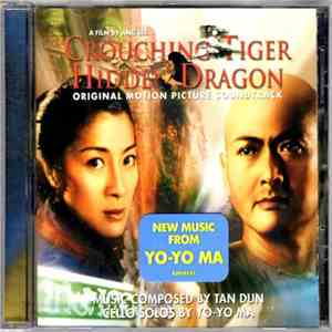 Tan Dun - Crouching Tiger Hidden Dragon (Original Motion Picture Soundtrack) download flac mp3