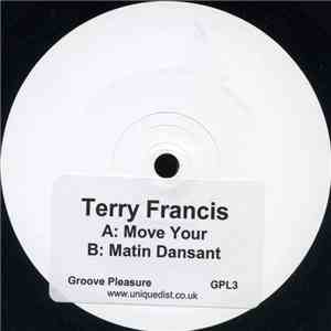 Terry Francis - Move Your... / Matin Dansant download flac mp3